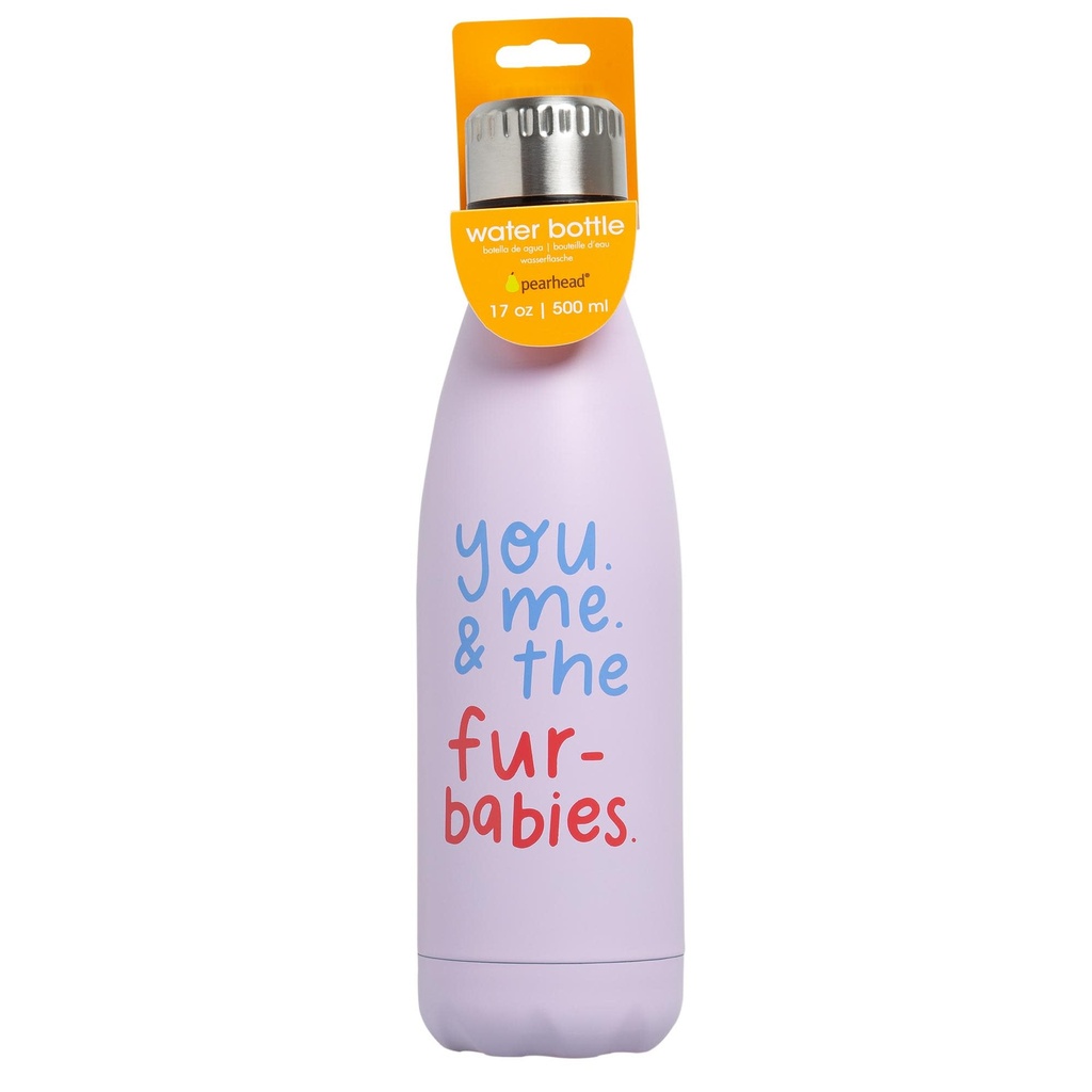 You, Me & the Furbabies Water Bottle